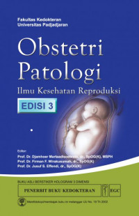 Obstetri patologi : ilmu kesehatan reproduksi