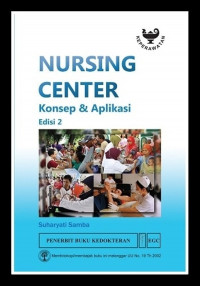 Nursing Center: Konsep & Aplikasi