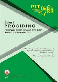 Buku 2 Prosiding pertemuan ilmiah tahunan (PIT) bidan jakarta, 2-4 November 2017