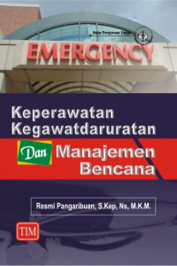 Image of Emergency Keperawatan kegawatdaruratan  dan manajemen bencana